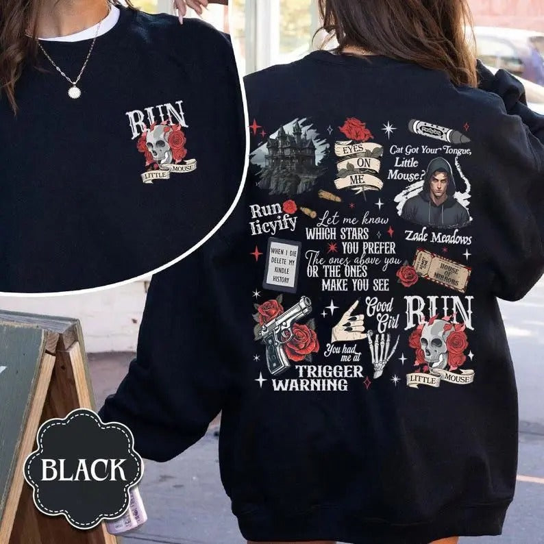 Run Little Mouse Sweatshirt, Haunting Adeline Shirt, Cat and Mouse Shirt, Dark Romance Merch, Smut Reader, Book Lover Gifts for Her