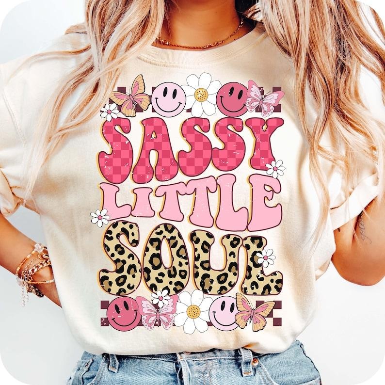 Sassy Little Soul Girls Shirt Cute Sassy File Trendy Girl Graphic T-Shirt