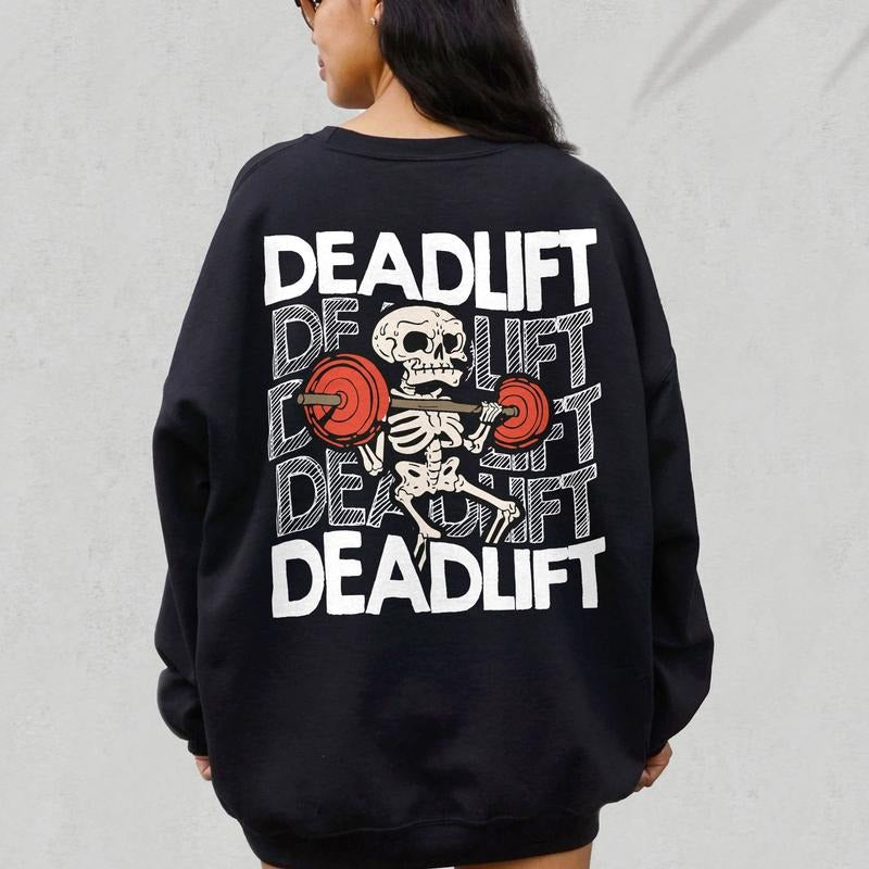 Skeleton Deadlift Skeleton Gym Workout Funny Deadlifter Instant Funny Skull Workout Workout Design For Shirts Cotton Menswear Sweater