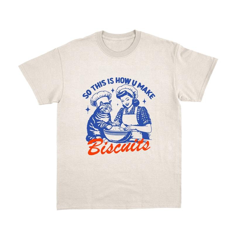 So This Is How You Make Biscuits Shirt, Cat Biscuits Shirt, Funny Cat Shirts, Funny Meme Shirt, Vintage Baking Shirt, Cat Lover Gifts