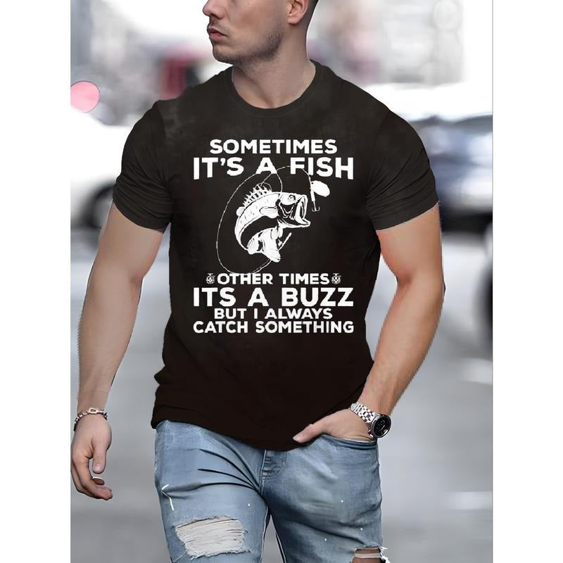 ' Sometimes It's A Fish 'Creative Print Men's Short Sleeve T-Shirt, Casual Round Neck Top, Versatile And Comfortable Tee, Spring& Summer Collection Made in USA