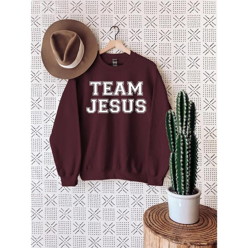 Team Jesus Sweatshirt, Christian Hodie, Faith Sweatshirt, Religious Shirt, Christian Clothing, Christian Shirts For Unisex, Christian Gift