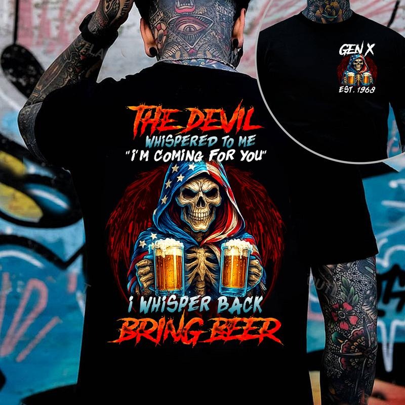 The Devil Whispered to Me I'm Coming for You Gen X Personality Customize Year Badass Generation T-shirt 100% Cotton Unisex Comfort Womenwear Graphic Crew Neck Long Sleeve Autumn Casual Christmas Pull On Collar Embroidered Skull Design