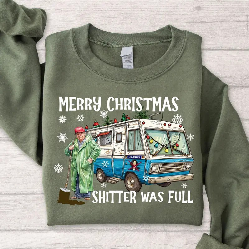Trump 2024 Merry Christmas Sh*tter was Full Trump Won 47th President Election Graphic Printed Unisex Classic Cotton Sweatshirt Crewneck Menswear