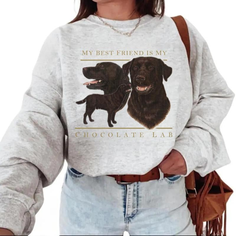 Vintage 90s Dog Chocolate Lab Graphic Sweatshirt T-Shirt My Best Friend Is My Chocolate Lab Tee Shirt, Hoodie Unisex Cotton Womenswear