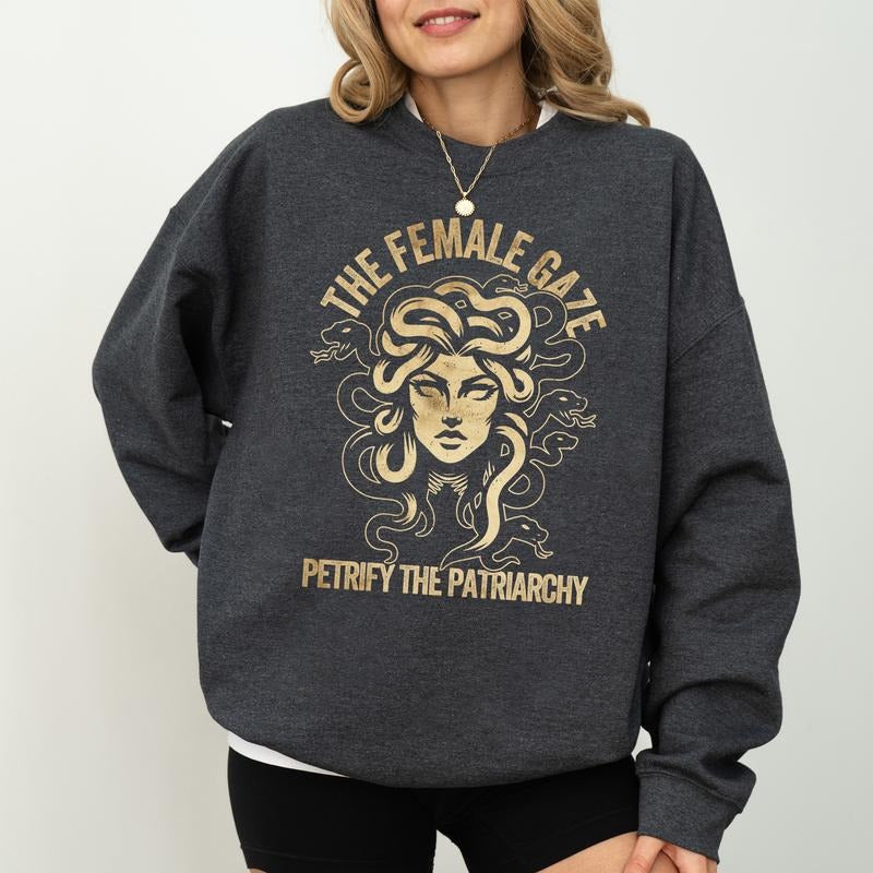 Vintage The Female Gaze Petrify the Patriarchy Sweatshirt, Girls Power Crewneck, Vintage Feminist Long Sleeved Pullover, Women Empowerment Sweater