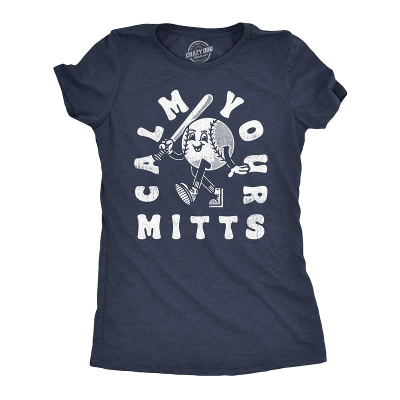 Womens Funny T Shirts Calm Your Mitts Sarcastic Baseball Softball Graphic Tee For Ladies Funny Womens T Shirts Cute Slimming Top Comfortable Soft Womenswear Sarcastic Tops for Women Funny Baseball Top Navy -