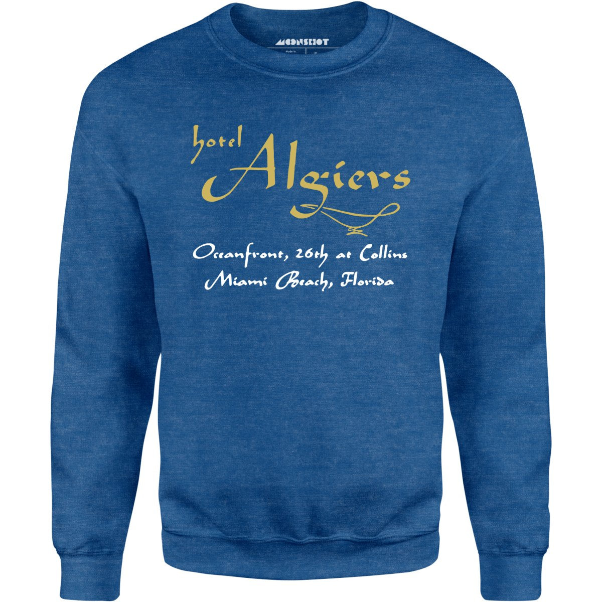 Algiers Hotel - Miami Beach, FL - Vintage Hotel - Unisex Sweatshirt