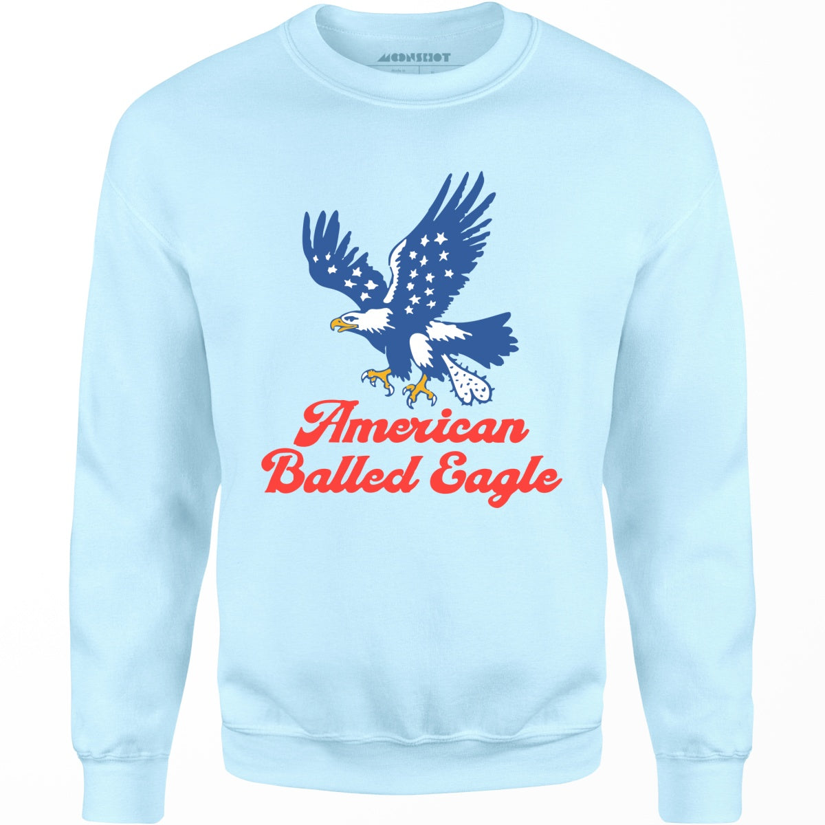 American Balled Eagle - Unisex Sweatshirt