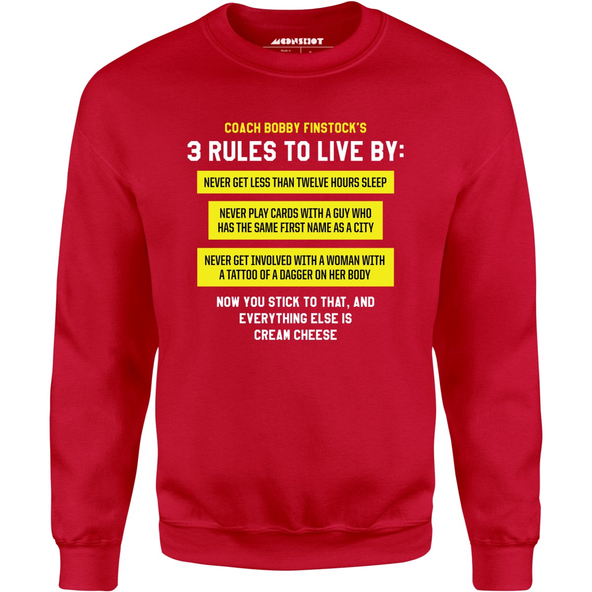 Coach Bobby Finstock's 3 Rules to Live By - Unisex Sweatshirt