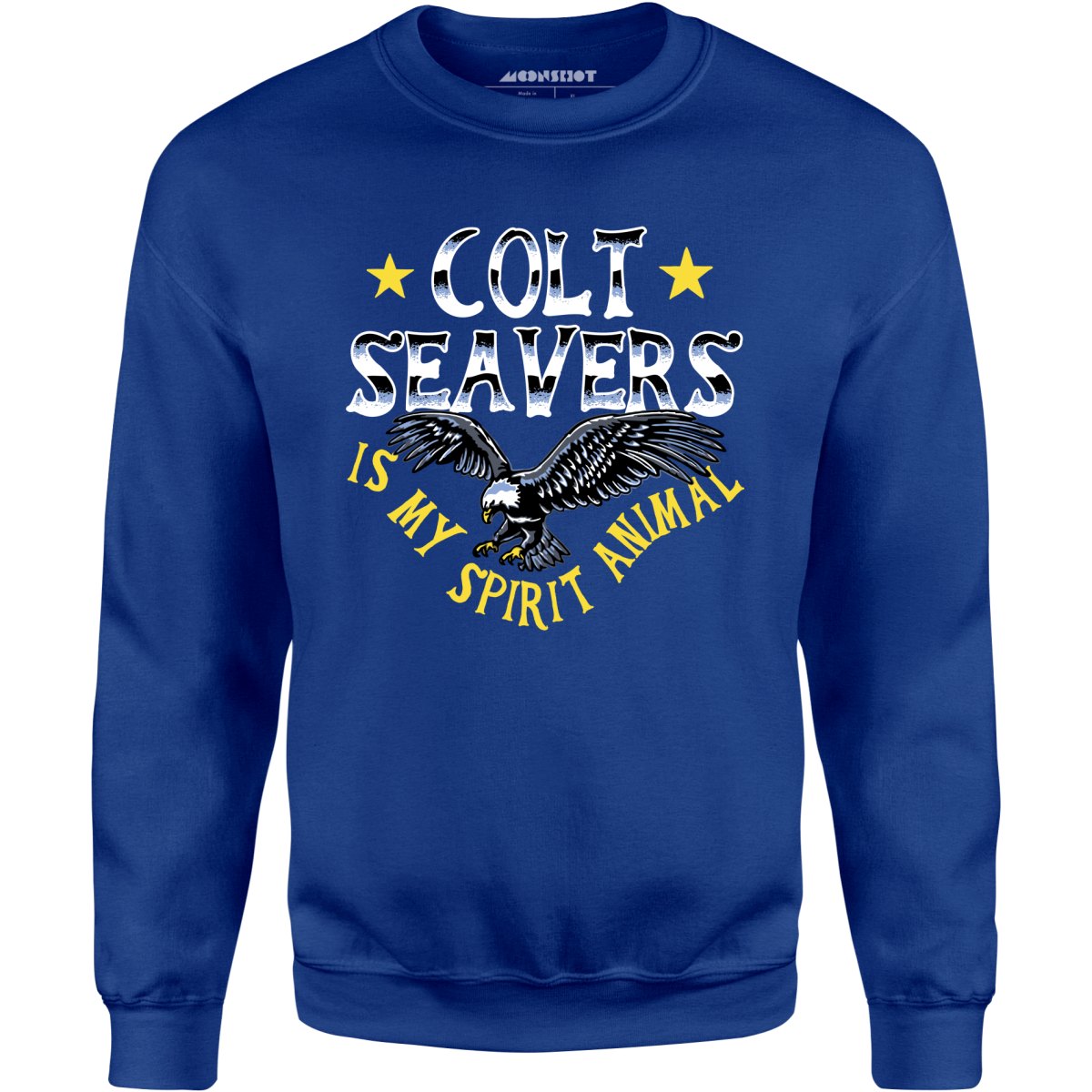 Colt Seavers is My Spirit Animal - Unisex Sweatshirt