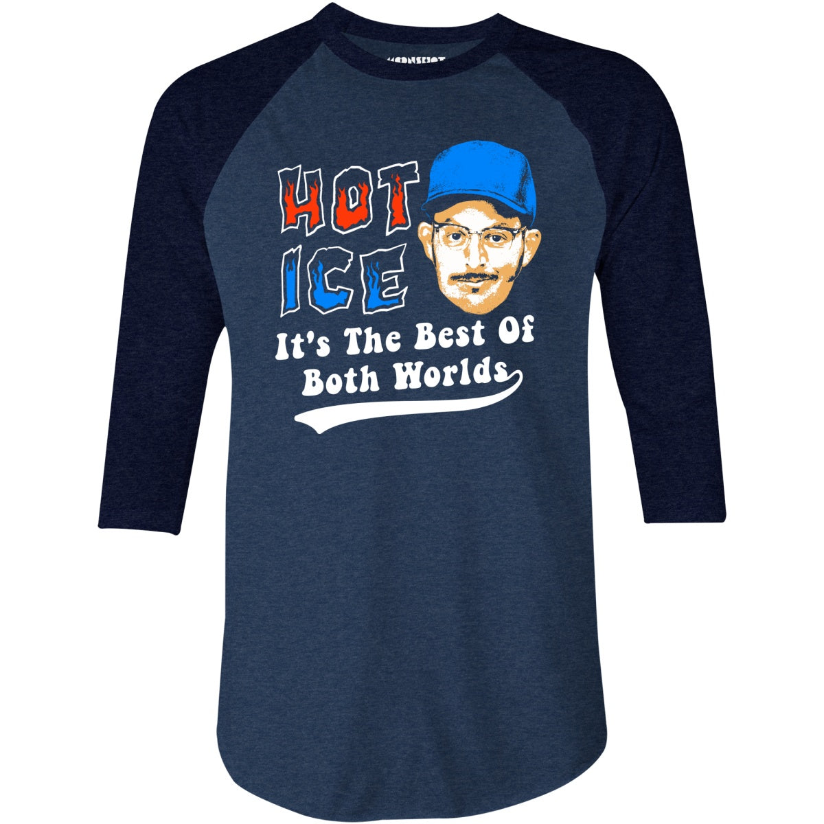 Hot Ice - 3/4 Sleeve Raglan T-Shirt