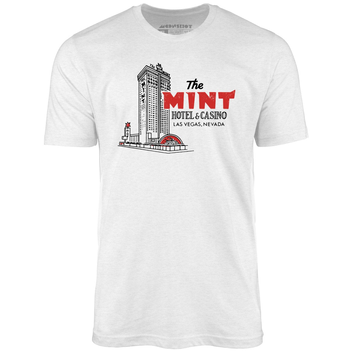 The Mint Hotel & Casino - Vintage Las Vegas - Unisex T-Shirt