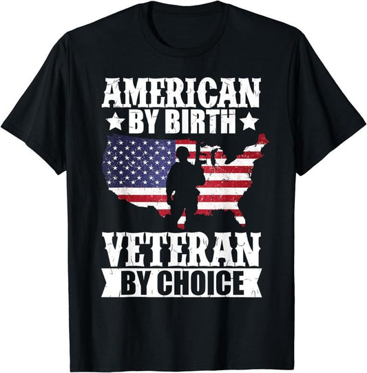[100% Cotton] American By Birth Veteran By Choice US Flag Veterans Day T-Shirt