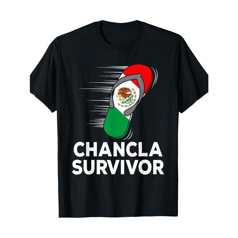 [100% Cotton] Chancla Survivor Mexico Funny Mexican Flag Joke Gift Idea T-Shirt