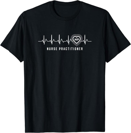 [100% Cotton] Nurse practitioner NP t-shirt heartbeat heart gifts