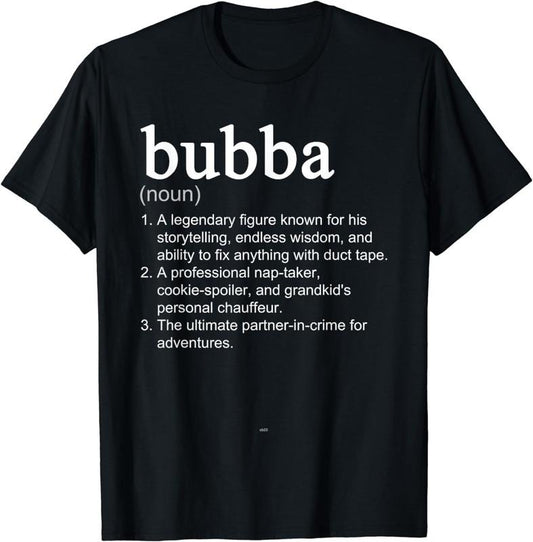 [100% Cotton]Bubba Definition Funny Cool T-Shirt
