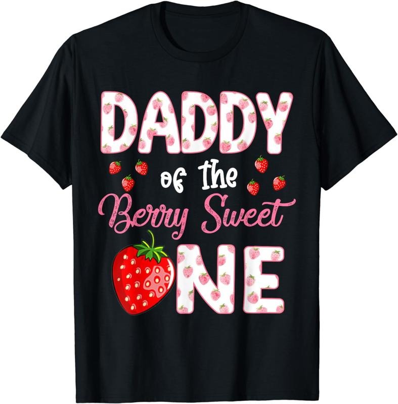 [100% Cotton]Daddy Of The Berry Sweet One Strawberry First Birthday T-Shirt