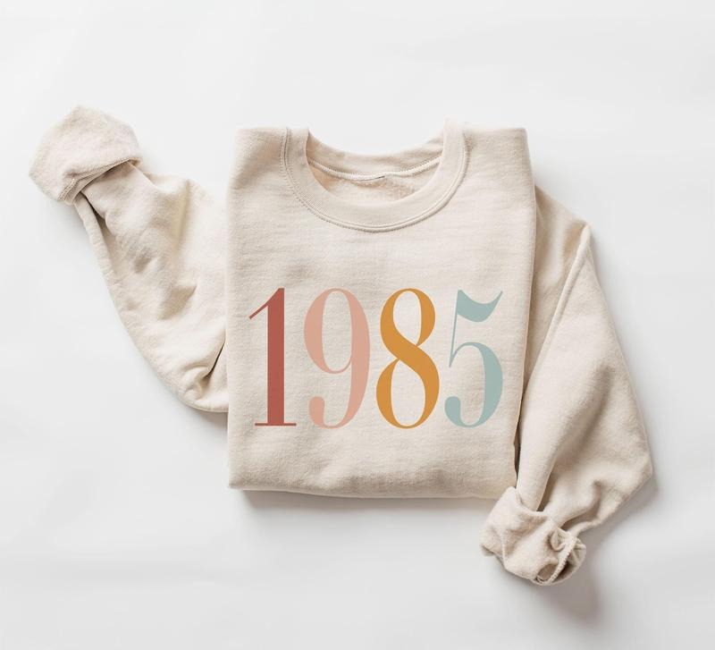 1985 Sweatshirt, Birth Year Sweatshirt, 0th Turning 40 Forty Years Old, 1985 Shirt, Birthday Gift Shirt