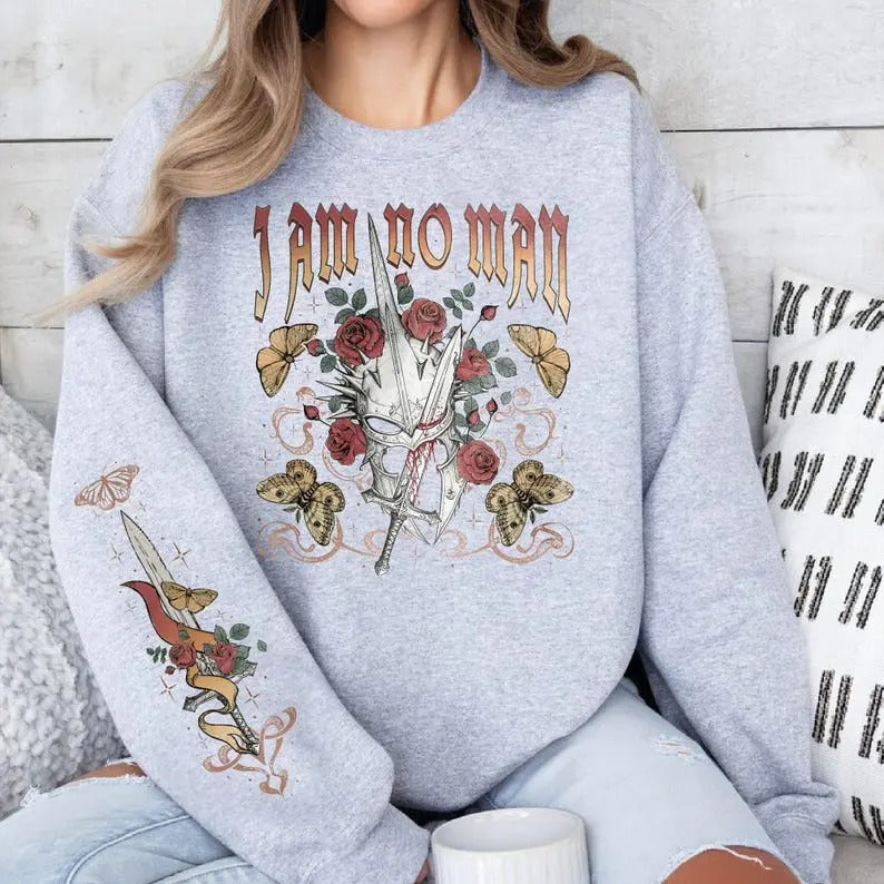 2 Slide Design, Arm Printed I Am No Man Sweatshirt and Hoodie, Book Lover Sweatshirt, Fantasy Merch, Reading Fandom Sweatshirt, Feminist Sweatshirt