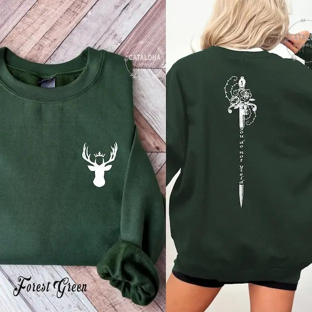2 Slide Design, You do not yield sweatshirt, Two side Acotar shirt, throne Of Glass sweatshirt, Kingdom Of Ash, A Court of Thorns and Roses Court of Dreams