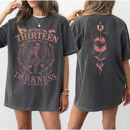 2 Slides, The Thirteen Throne Of Glass TShirt, From Now Until The Darkness Claims Us Shirt, Sjm Merch, We Are The Thirteen, Bookish Gift, Bookworm Tee