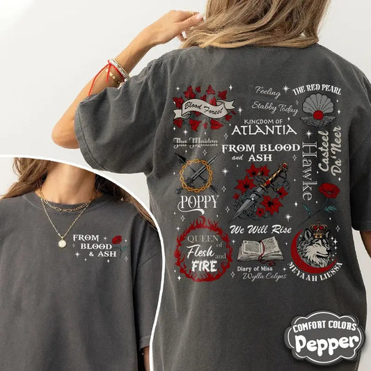 2 slides, Blood and Ash Fan TShirt, Poppy Queen of Atlantia Shirts, We Will Rise Shirt, Jla Inspired Merch, Gift for Book Lover