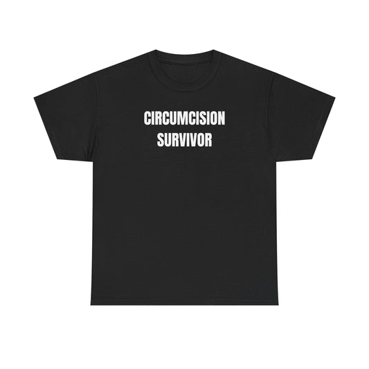 Circumcision Survivor Funny Shirt