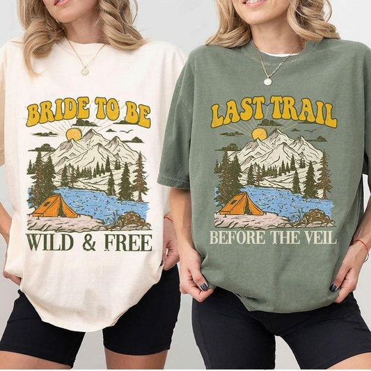 Bachelorette Party Shirts, Vintage Camp Bachelorette Shirts, Camping Tees Camp Themed Lake, Bachelorette Tees, Bride To Be Wild & Free Shirt, Last Trail Before the Veil, Bachelorette Women Top