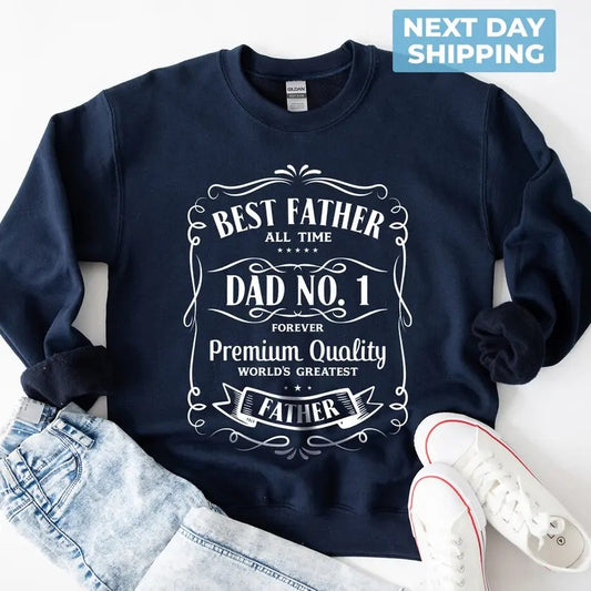 Best Father Sweatshirt, Best Dad Shirt, Dad Gift, Gift for Dad, Father's Day Shirt Cotton Menswear