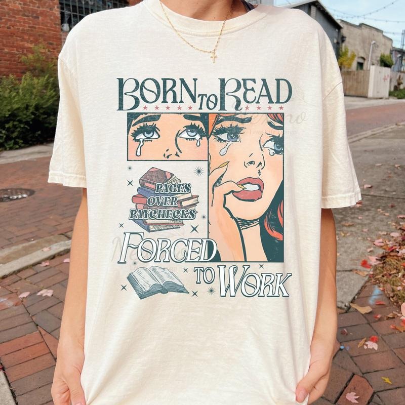 Born To Read Bookish Comfort Colors T-Shirt, Funny Reader Book Addict T Shirt, Book Lover, Bookish Gift For Her, Spicy Books, Dark Romance, Smut Shirt Gift BookTok Womenswear Tee