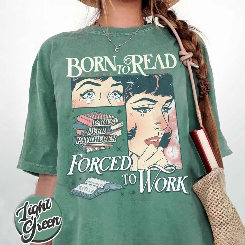 Born To Read Bookish T-Shirt, Funny Reader Book Addict, Book Lover, Spicy Books, Dark Romance, Smut Shirt Gift Booktok