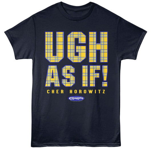 Clueless - Ugh As If - American Classics - Navy Adult Short Sleeve T-Shirt