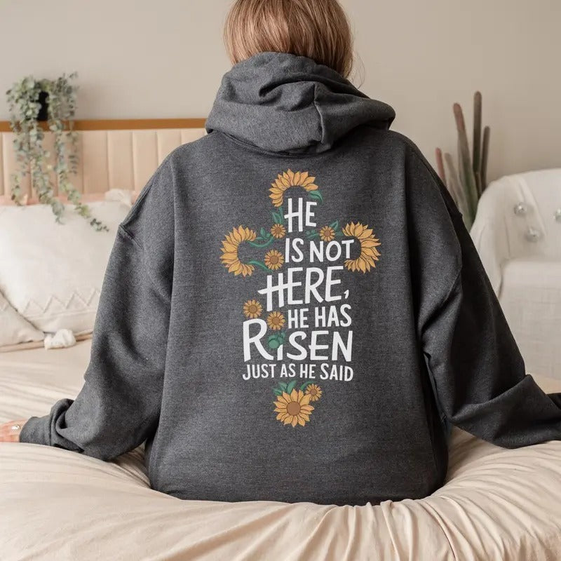 Christian Hoodie, He Is Not Here He Has Risen just as he said,Matthew 28:6, , God Sweater, Church Hoodie top Cotton Menswear Polyester Underwear Pullover Long Sleeve
