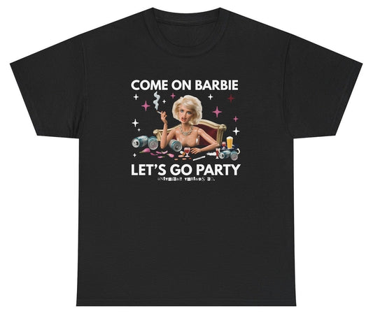 Come On Barbie Let's Go Party Tee