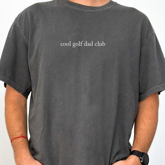 Comfort Colors Cool Golf Dad Club Shirt, Golf Club Shirt, Golfing Shirt for Dad, Best Dad By Par Shirt, Gift for Dads, For Man