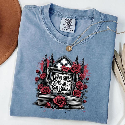 Comfort Colors Good Girls Read Bad Books Shirt, Bookish T-Shirt, Book Tok Tee, Spicy Book Club