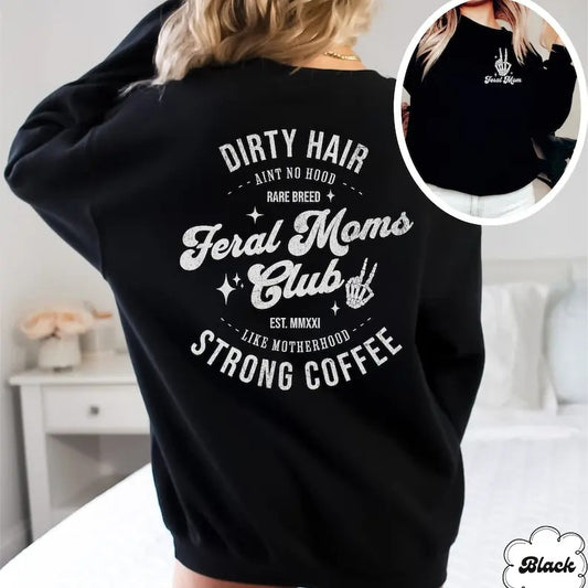 Custom Motherhood Sweatshirt, Funny Mom Sweatshirt, Feral Mom Club Sweatshirt, Funny Mom Gift, Mom Skeleton Crewneck, Personalized Mom Gift