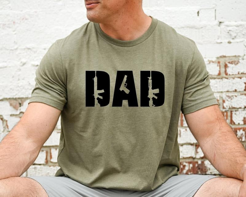 Dad Guns Shirt, Guns T-Shirt, Father's Day Gift, Gun Lover Dad Shirt, Dad T-Shirt, Father's Day Shirt, Hunting Dad Shirt, Hunter Dad T-Shirt