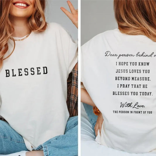 Dear Person Behind Me Christian Shirts Comfort Colors Christian T Shirts Bible Verse Shirt Religious Shirt Christian Apparel Gifts For Herstyle{n002}2