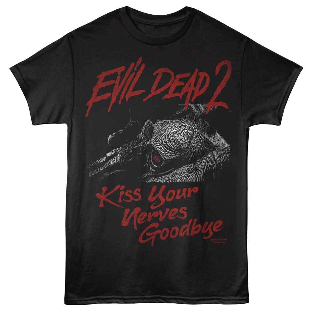 Evil Dead - 2 Kiss Your Nerves Goodbye - American Classics - Front Print Black Adult Short Sleeve T-Shirt