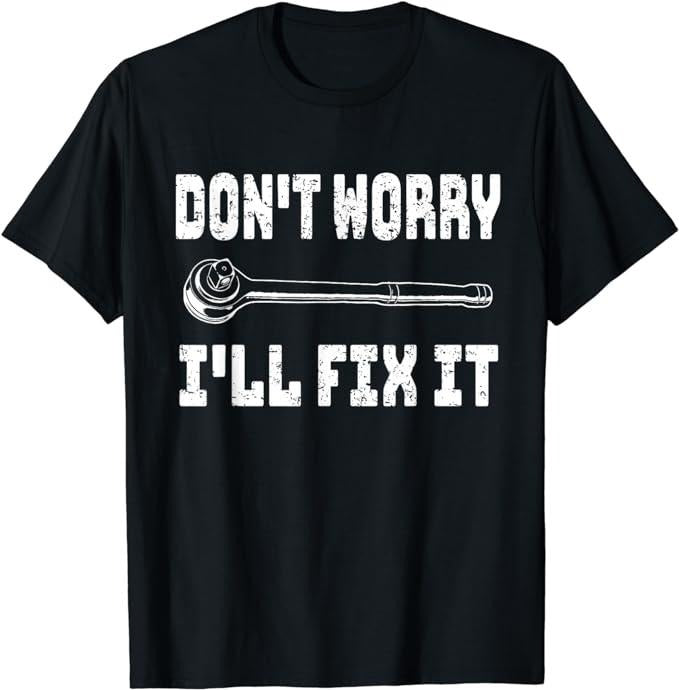 Father's Day T-Shirt, Gifts For Dad, Don't Worry I'll Fix It Men's Graphic Dad Fathers Day T-Shirt Menswear Top Underwear Streetwear