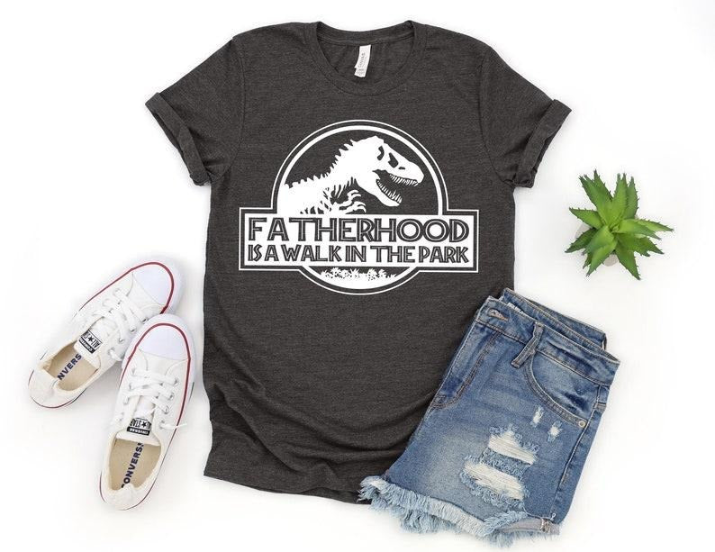 FatherHood is a Walk in the Park Shirt, Dad Shirt, Dad Life Shirt, Dad, Gift for Dad, Dinosaur Dad Shirt, Dinosaur Party Shirt, Daddy  T-shirt, sweater and Hoodie