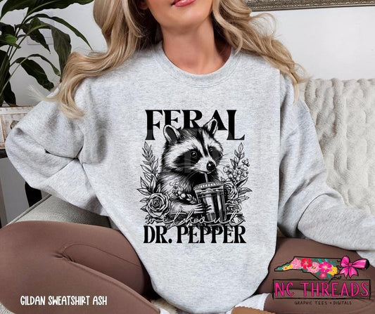 Feral With Out Dr Pepper Sweatshirt Pop Caffeine Drinks Sweatshirts Crewneck Neutral Trendy Minimalistic Viral Funny Sweatshirt  T-shirt, sweater and Hoodie