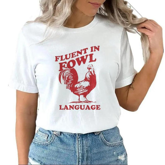 Fluent In Fowl Language T-shirt Tee Top Funny Pun Farmer Son Dad Chicken Turkey Unisex Sweatshirt Hoodie