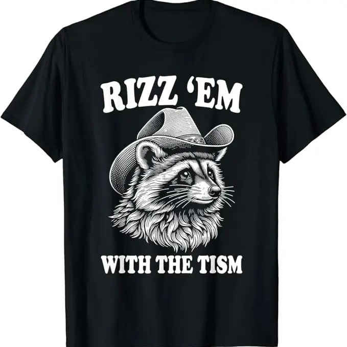 Funny Meme Shirts For Men, Rizz Em With The Tism Funny Raccoon Meme T-Shirt Menswear Top Vintage Raccoon