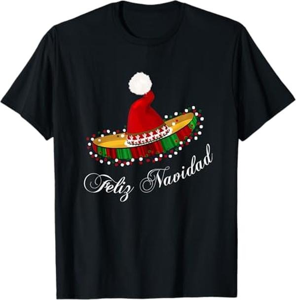 Funny Mexican Christmas Shirt, Christmas Gift, 'Feliz Navidad' Santa Hat Sombrero Funny Mexican Christmas T-Shirt - Menswear Top