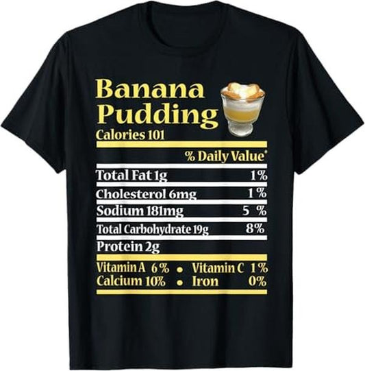 Funny Thanksgiving Shirts, Funny Banana Pudding Nutrition Fact Thanksgiving Christmas T-Shirt - Menswear Top