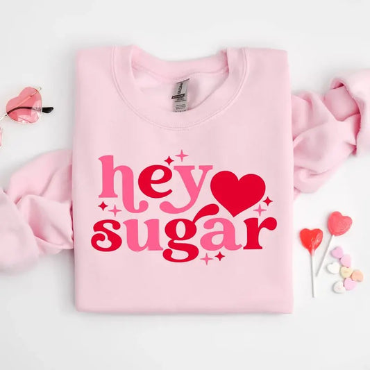 Funny Valentine's Day Sweatshirt, Hey Sugar Pie Sweater, Valentine's Day Sweatshirt, Cute Love Gift, Valentine's Day Gift