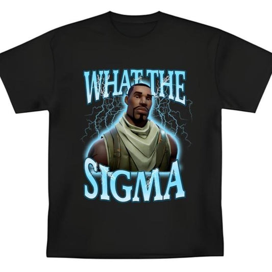 Funny Ye What The Sigma Meme Silly Fortnite T-Shirt, Meme Shirt, Funny Graphic Tee Humor Cotton Streetwear Unisex